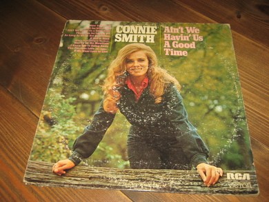 CONNIE SMITH: AIN'T WE HAVIN US A GOOD TIME. 1972. 