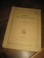 NERHEIM: VEKSEL- OG SJEKK LÆRE. 1954.