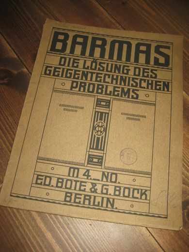 BARMAS Die Løsung des geigentechnischen Problems 1913 Fele