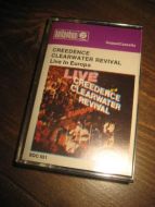 CREEDENCE CLEARWATER REVIVAL: LIVE IN EUROPE. 1973.
