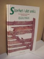 Andersen: Storhet i det enkle. Hverdagsbetraktninger til ettertanke. 1993