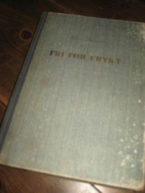 BJAANES. FRI FOR FRYKT. 1948