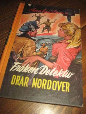 Keene: Frøken Detektiv DRAR NORDOVER Bok nr 12