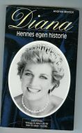DIANA. Hennes egen historie. 1997
