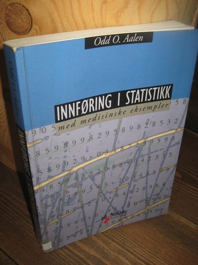 Aalen: INNFØRING I STATISTIKK MED MEDISINSKE EKSEMPLER. 1999.