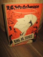 Wodehouse: RING PÅ JEEVES. 1954.