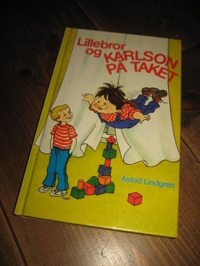 LINDGREN, ASTRID: LILLEBROR OG KARLSON PÅ TAKET. 1983. 