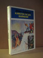 Zwilgmeyer: KARSTEN OG JEG.  BARNDOM. 1972.