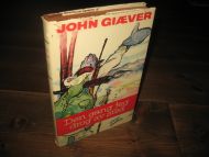 GIÆVER, JOHN: Den gang jeg dro av sted. 1970.