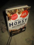 HORST, JØRN LIER: HULEMANNEN. 2015. 