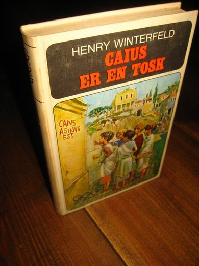 WINTERFELD HENRY: GAIUS ER EN TOSK 1970