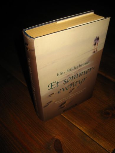 Hilderbrand, Elin: Et sommer eventyr. 2010.