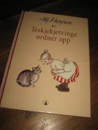 PRØYSEN, ALF: Teskjekjerringa ordner opp. 2004.