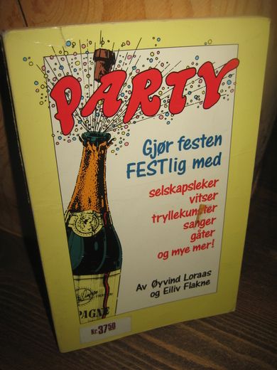 Loraas / Flakne: PARTY. 1988.