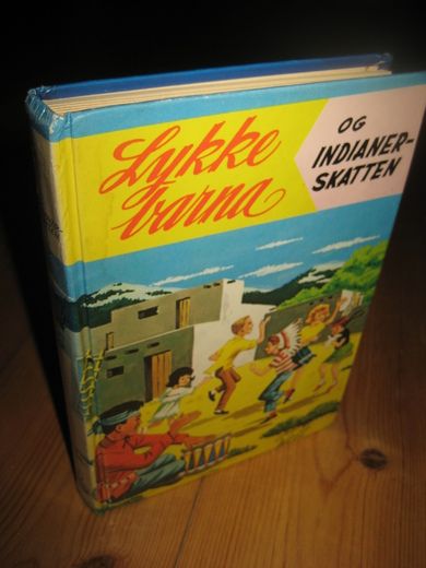 Lykke Barna  OG INDIANER SKATTEN.. Bok nr 24.