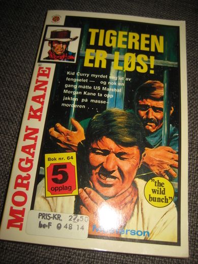 TIGEREN ER LØS. Bok nr 64, 5. opplag, 1972.