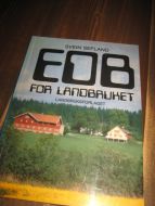 SEFLAND: EDB FOR LANDBRUKET. 1985.