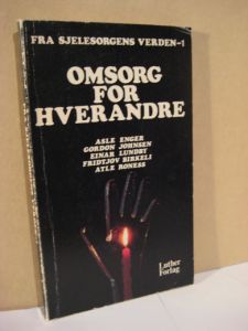 Enger: OMSORG FOR HVERANDRE. 1979