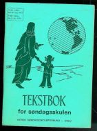 TEKSTBOK for søndagsskolen. 1972