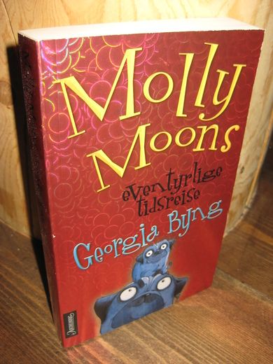 Byng Molly Moons eventyrlige tidsreise 2007