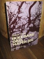 Grue: IKKE BARE ORD, HÅPER JEG. 1974.