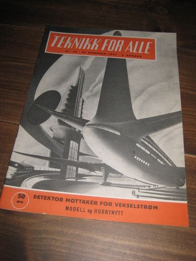 1947 nr 026 TEKNIKK FOR ALLE