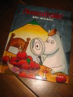 Mummitrollet blir detektiv. 2007.