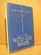WISLØFF: NØD OG NÅDE. 1949.