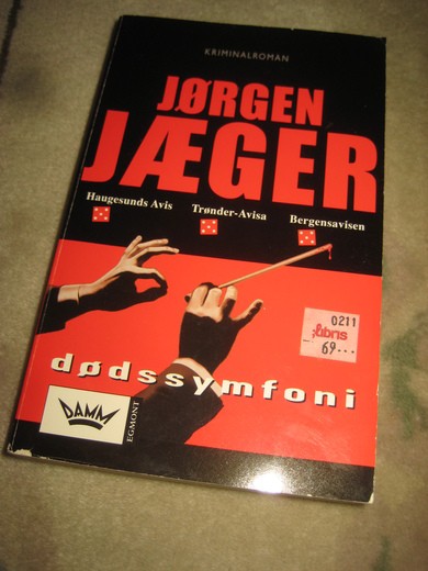 JÆGER, JØRGEN: DØDSSYMFONI. 2006.
