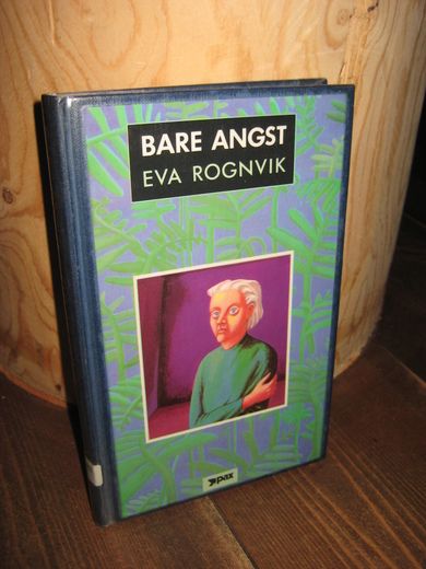 ROGNVIK: BARE ANGST. 1987.