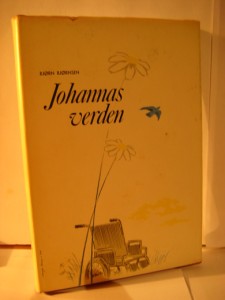 BJØRNSEN, BJØRN: Johannas verden. 1974