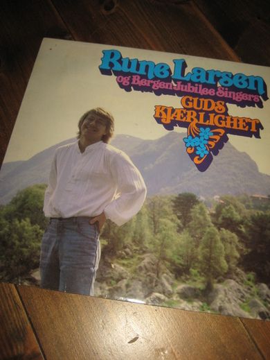 lLarsen Rune og Bergens Jubilee Singers: GUDS KJÆRLIGHET 1981