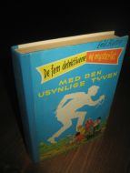 Blyton: De fem detektivene og myteriet MED DEN USYNLIGE TYVEN. Bok nr 8, 1967.