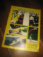 1979, FROM THE VERY BEGINNING MAKAHA. 
