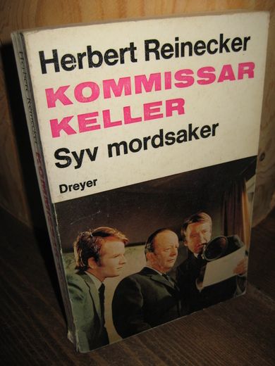 Reinecker: KOMMISSAR KELLER Syv mordsaker 1975