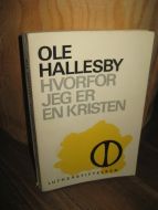 HALLESBY: HVORFOR JEG ER EN KRISTEN. 1970.