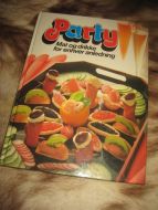 PARTY. Mat og drikke for enhver anledning. 1986. 