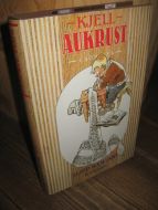 AUKRUST, KJELL: SLIPP HAM INN. Erindringer. 1993.