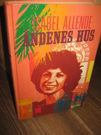 ALLENDE ISABEL: ÅNDENES HUS 1988