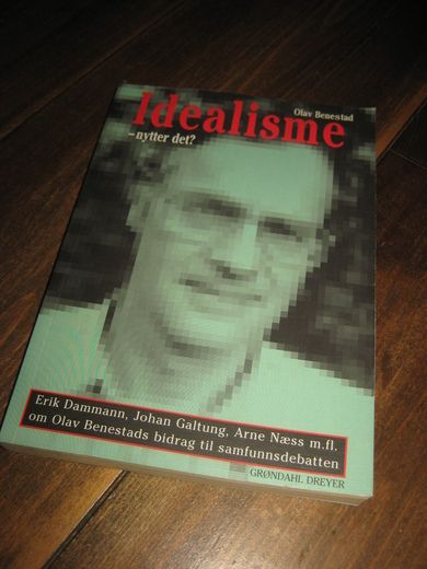 beestad: Idealisme- NYTTER DET? 1995. 