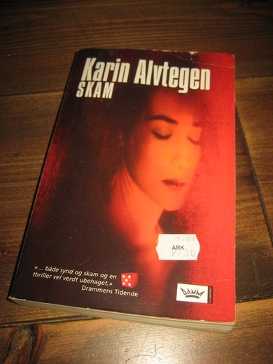 Alvtegen, Karin: SKAM. 2005.