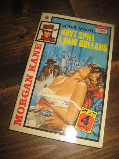 MASTERSON LOUIS: HØYT SPILL I NEW ORLEANS Bok nr 29 4 OPPLAG 1980