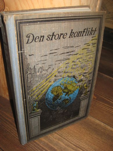 WHITE: DEN STORE KONFLIKT Forviklinger og kamper innen kristenheten i fortid og nutid
