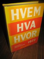1972, HVEM, HVA HVOR.