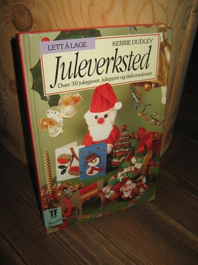 DUDLEY: Juleverksted. 1995.