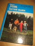 BLYTON: FEM MØTES IGJENN. Bok nr 21, 1989