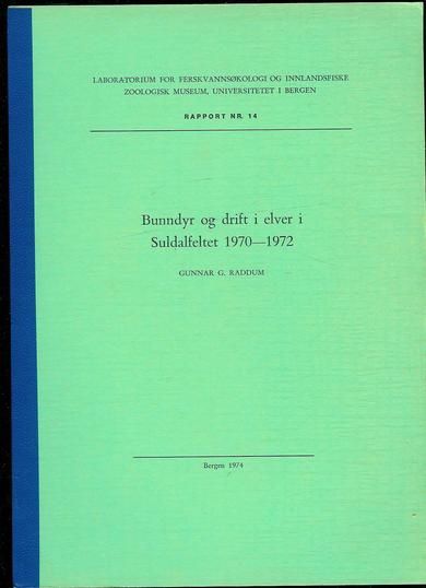 Bunndyr og drift i elver i Suldalfeltet 1970-72