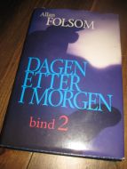 FOLSOM: DAGEN ETTER  I MORGEN  2. 1995.
