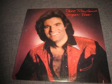 ROWLAND DAVE: Sugar free 1982
