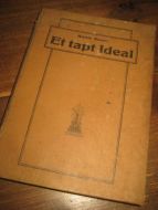 SWAN: ET TABT IDEAL. 1920 